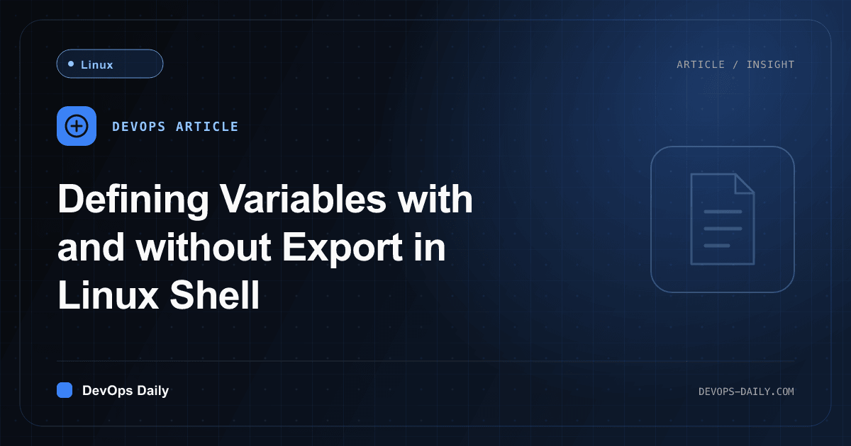 Defining Variables with and without Export in Linux Shell